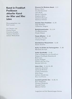 Immagine del venditore per Kunst in Frankfurt. Positionen aktueller Kunst der 80er und 90er Jahre. venduto da Antiquariat Bookfarm