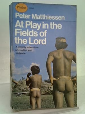 Bild des Verkufers fr At Play in the Fields of the Lord zum Verkauf von World of Rare Books