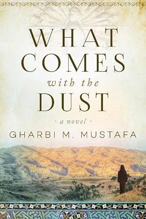 Seller image for What Comes with the Dust (Hardcover) for sale by Grand Eagle Retail