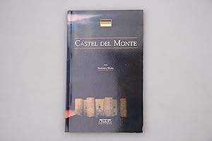 Seller image for CASTEL DEL MONTE. for sale by INFINIBU KG