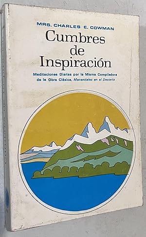 Seller image for Cumbres de inspiracin: meditaciones diarias para la juventud Paperback for sale by Once Upon A Time