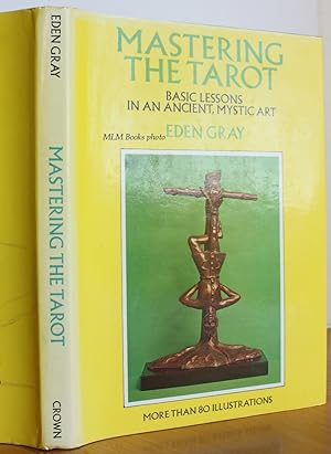 Seller image for Mastering the Tarot, Basic Lessons in an Ancient, Mystic Art for sale by Ulysses Books, Michael L. Muilenberg, Bookseller