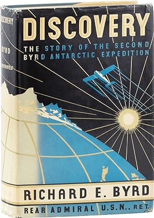 Image du vendeur pour Discovery: The Story of the Second Byrd Antarctic Expedition mis en vente par Lorne Bair Rare Books, ABAA