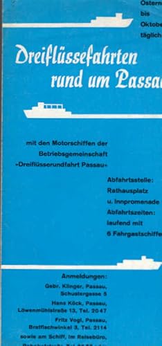 Dreiflüssefahrten rund um Passau : Ostern bis Oktober 1967 (Faltblatt).