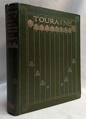 TOURAINE AND ITS STORY [with 50 color plates]