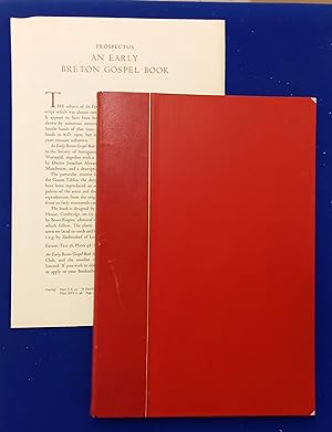 Image du vendeur pour An Early Breton Gospel Book : A Ninth-Century Manuscript from the Collection of H. L. Bradfer-Lawrence, 1887-1965. mis en vente par Wykeham Books
