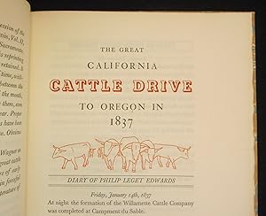 Bild des Verkufers fr The Diary of Philip Leget Edwards; The Great Cattle Drive from California to Oregon in 1837 zum Verkauf von Swan's Fine Books, ABAA, ILAB, IOBA