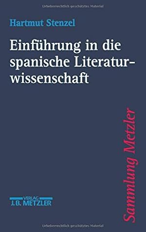 Einführung in die spanische Literaturwissenschaft