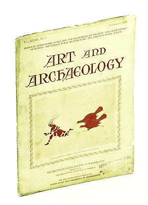 Imagen del vendedor de Art and Archaeology, An Illustrated Monthly Magazine, November [Nov.] and December [Dec.], 1931, Volume XXXII, Nos. 5-6: American Inter-Tribal Art a la venta por RareNonFiction, IOBA