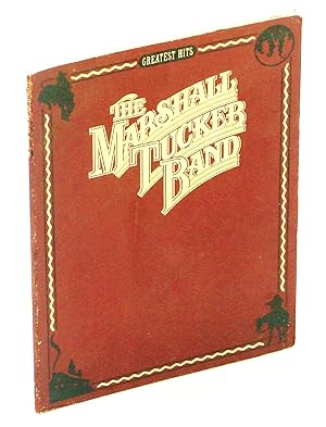 The Marshall Tucker Band - Greatest Hits: Songbook With Piano Sheet Music, Lyrics and Guitar Chords