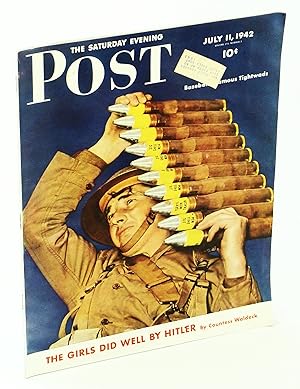 Seller image for The Saturday Evening Post, July 11, 1942 - The Girls Did Well By Hitler / We Raid St. Nazaire Volume 215, Number 2 for sale by RareNonFiction, IOBA