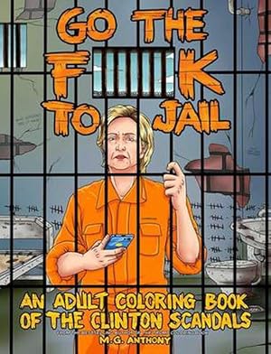 Seller image for Go the F**k to Jail (Paperback) for sale by Grand Eagle Retail