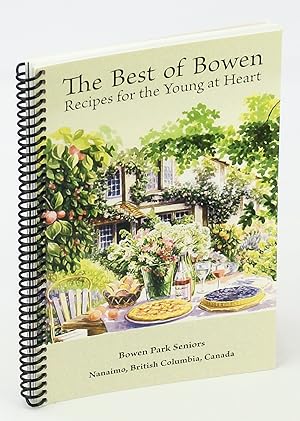 Bild des Verkufers fr The Best of Bowen [Park Seniors] - Recipes for the Young at Heart zum Verkauf von RareNonFiction, IOBA