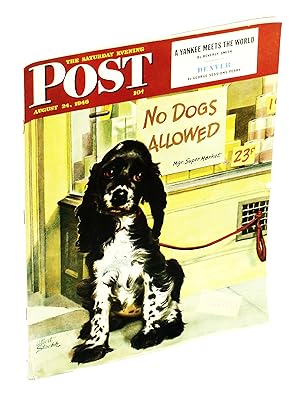 Seller image for The Saturday Evening Post Magazine, August [Aug.] 24, 1946: Our Agents Behind the Iron Curtain Vol. 219, No. 8 for sale by RareNonFiction, IOBA