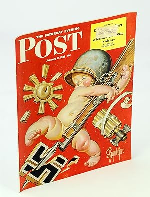 Seller image for The Saturday Evening Post Magazine, January [Jan.] 2, 1943: Baby New Year At War Cover Art by J.C. Leyendecker Vol 215, No. 27 for sale by RareNonFiction, IOBA