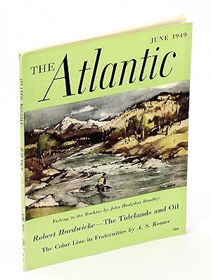 Image du vendeur pour The Atlantic Magazine, June 1949, Volume 183, Number 6: The Tidelands and Oil mis en vente par RareNonFiction, IOBA