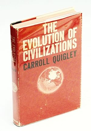 Bild des Verkufers fr The Evolution of Civilizations - An Introduction to Historical Analysis zum Verkauf von RareNonFiction, IOBA