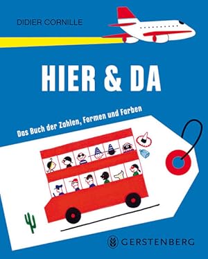 Hier&Da - Das Buch der Zahlen, Formen und Farben