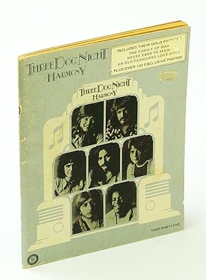 Bild des Verkufers fr Three Dog Night - Harmony : Songbook with Piano Sheet Music, Lyrics and Guitar Chords zum Verkauf von RareNonFiction, IOBA