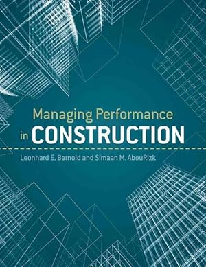 Imagen del vendedor de Managing Performance in Construction (Hardcover) a la venta por Grand Eagle Retail