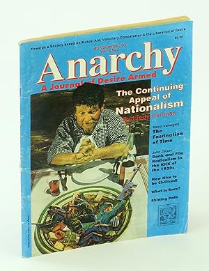 Bild des Verkufers fr Anarchy [Magazine] A Journal of Desire Armed, #37, Summer '93 [1993] Vol 13, No. 3 - The Continuing Appeal of Nationalism zum Verkauf von RareNonFiction, IOBA