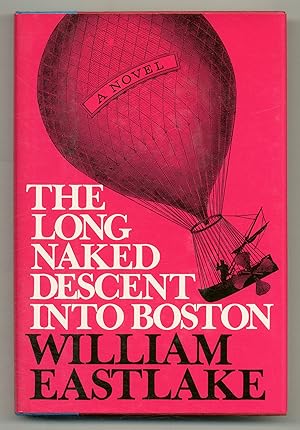 Seller image for The Long Naked Descent into Boston for sale by Between the Covers-Rare Books, Inc. ABAA