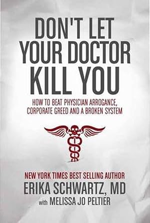 Image du vendeur pour Don't Let Your Doctor Kill You (Paperback) mis en vente par Grand Eagle Retail