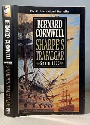 Seller image for Sharpe's Trafalgar Richard Sharpe & the Battle of Trafalgar, October 21, 1805 for sale by S. Howlett-West Books (Member ABAA)