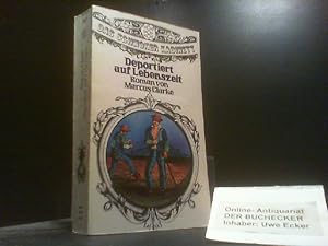 Seller image for Deportiert auf Lebenszeit : Roman. Marcus Clarke / Fischer-Taschenbcher ; 1537 : Das Schmker-Kabinett for sale by Der Buchecker