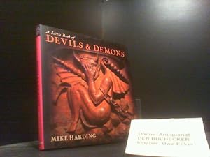 Bild des Verkufers fr A Little Book of Devils and Demons (Little Books) zum Verkauf von Der Buchecker