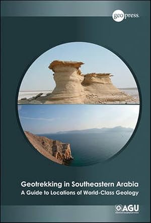 Imagen del vendedor de Geotrekking in Southeastern Arabia (Paperback) a la venta por Grand Eagle Retail