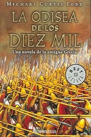 Image du vendeur pour La Odisea De Los Diez Mil (Best Seller) (Spanish Edition) mis en vente par Librairie Cayenne