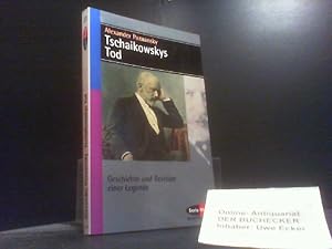 Bild des Verkufers fr Tschaikowskys Tod : Geschichte und Revision einer Legende. Alexander Poznansky / Serie Musik Atlantis, Schott ; Bd. 8373 zum Verkauf von Der Buchecker