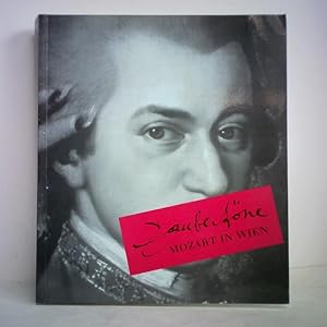Imagen del vendedor de Zaubertne. Mozart in Wien 1781 - 1791 a la venta por Celler Versandantiquariat