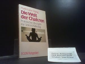 Seller image for Die Welt der Chakren : prakt. bungen zur Seins-Erfahrung. [Mit Zeichn. von Barbara Stangl] / ETB ; 20022 : Econ-Ratgeber for sale by Der Buchecker