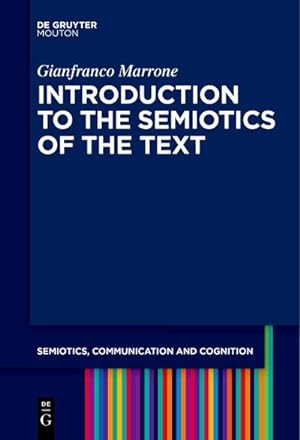 Bild des Verkufers fr Introduction to the Semiotics of the Text zum Verkauf von AHA-BUCH GmbH