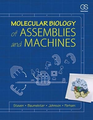 Seller image for Molecular Biology of Assemblies and Machines for sale by GreatBookPricesUK