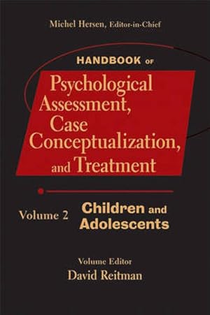 Image du vendeur pour Handbook of Psychological Assessment, Case Conceptualization, and Treatment, Volume 2 (Hardcover) mis en vente par Grand Eagle Retail