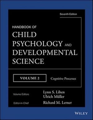 Seller image for Handbook of Child Psychology and Developmental Science, Cognitive Processes (Hardcover) for sale by Grand Eagle Retail