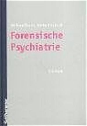 Seller image for Forensische Psychiatrie for sale by Wissenschaftl. Antiquariat Th. Haker e.K