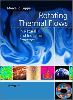 Image du vendeur pour Rotating Thermal Flows in Natural and Industrial Processes (Hardcover) mis en vente par Grand Eagle Retail