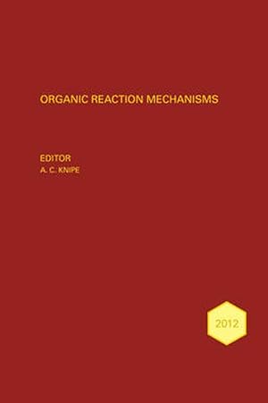Imagen del vendedor de Organic Reaction Mechanisms 2012 (Hardcover) a la venta por Grand Eagle Retail