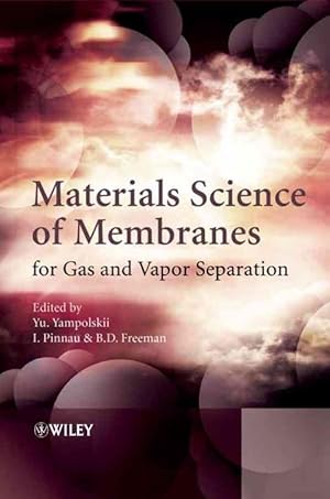 Seller image for Materials Science of Membranes for Gas and Vapor Separation (Hardcover) for sale by Grand Eagle Retail