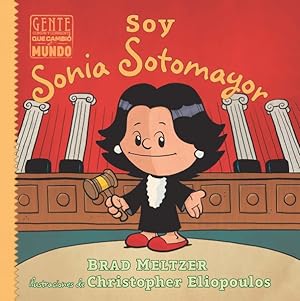 Seller image for Soy Sonia Sotomayor / I Am Sonia Sotomayor -Language: spanish for sale by GreatBookPrices