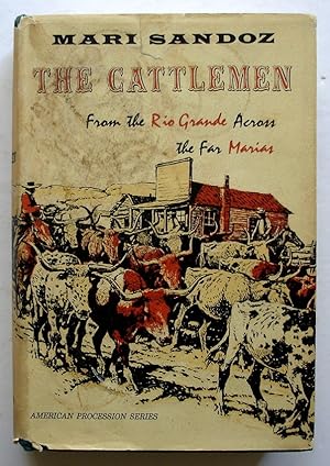 Seller image for The Cattlemen: From the Rio Grande Across the Far Marias for sale by Silicon Valley Fine Books