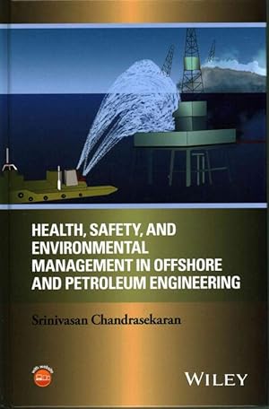 Seller image for Health, Safety, and Environmental Management in Offshore and Petroleum Engineering (Hardcover) for sale by Grand Eagle Retail