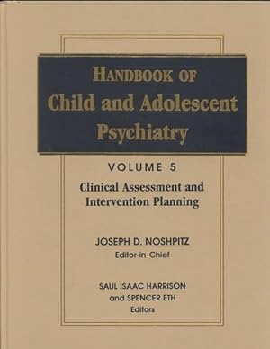 Seller image for Handbook of Child and Adolescent Psychiatry, Clinical Assessment and Intervention Planning (Hardcover) for sale by Grand Eagle Retail
