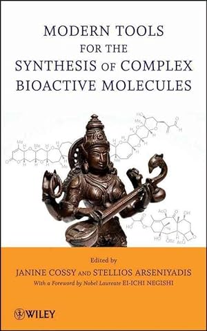 Imagen del vendedor de Modern Tools for the Synthesis of Complex Bioactive Molecules (Hardcover) a la venta por Grand Eagle Retail