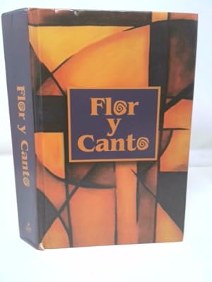 Seller image for Flor Y Canto: Libro Para La Asamblea, Musica Y Letra for sale by ThriftBooksVintage