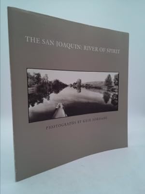 Immagine del venditore per The San Joaquin: River of Spirit venduto da ThriftBooksVintage